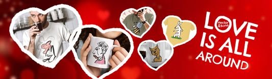 Happy Valentine's Day from Hector and Bone - Original illustrated ceramic mugs and vegan cotton t-shirts make perfect Valentines gifts for everyone